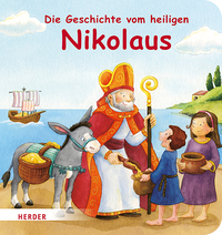 Vorderes Coverbild Die Geschichte vom heiligen Nikolaus (Pappbilderbuch)