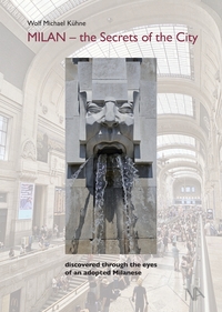 Vorderes Coverbild MILAN - the Secrets of the City