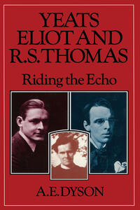 Vorderes Coverbild Yeats, Eliot and R. S. Thomas