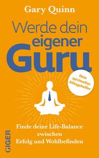 Vorderes Coverbild Werde dein eigener GURU
