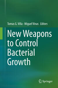 Vorderes Coverbild New Weapons to Control Bacterial Growth