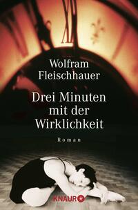 Vorderes Coverbild Drei Minuten mit der Wirklichkeit