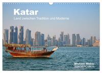 Vorderes Coverbild Katar - Land zwischen Tradition und Moderne (Wandkalender 2025 DIN A3 quer), CALVENDO Monatskalender