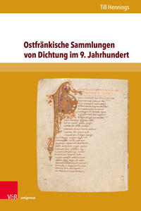 Vorderes Coverbild Ostfränkische Sammlungen von Dichtung im 9. Jahrhundert