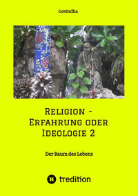 Vorderes Coverbild Religion - Erfahrung oder Ideologie 2