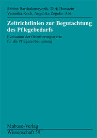 Vorderes Coverbild Zeitrichtlinien zur Begutachtung des Pflegebedarfs
