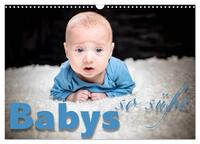 Vorderes Coverbild Babys - so süße (Wandkalender 2025 DIN A3 quer), CALVENDO Monatskalender