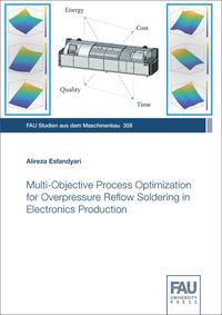 Vorderes Coverbild Multi-Objective Process Optimization for Overpressure Reflow Soldering in Electronics Production