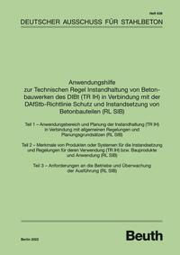 Vorderes Coverbild Anwendungshilfe zur Technischen Regel Instandhaltung von Betonbauwerken des DIBt (TR IH) in Verbindung mit der DAfStb Richtlinie Schutz und Instandsetzung von Betonbauteilen (RL SIB)