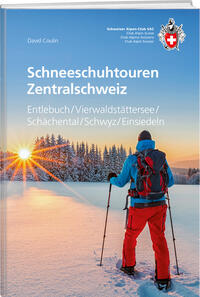 Vorderes Coverbild Schneeschuhtouren Zentralschweiz