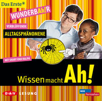 Vorderes Coverbild Wissen macht Ah! WunderbAh!r – Verblüffende Alltagsphänomene