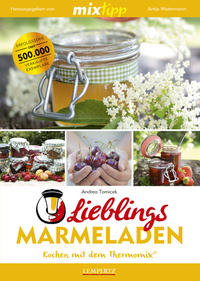 Vorderes Coverbild mixtipp Lieblings-Marmeladen: Kochen mit dem Thermomix