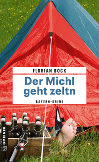 Vorderes Coverbild Der Michl geht zeltn