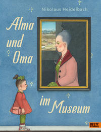 Vorderes Coverbild Alma und Oma im Museum