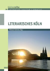 Vorderes Coverbild Literarisches Köln