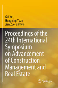 Vorderes Coverbild Proceedings of the 24th International Symposium on Advancement of Construction Management and Real Estate