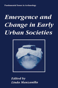 Vorderes Coverbild Emergence and Change in Early Urban Societies