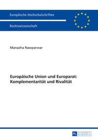 Vorderes Coverbild Europäische Union und Europarat: Komplementarität und Rivalität