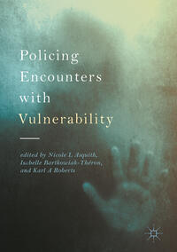Vorderes Coverbild Policing Encounters with Vulnerability