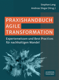 Vorderes Coverbild Praxishandbuch Agile Transformation