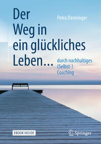 Vorderes Coverbild Der Weg in ein glückliches Leben ...