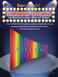 Vorderes Coverbild Boom Boom! Boomwhackers® on Broadway (for Boomwhackers® Musical Tubes)