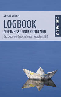 Vorderes Coverbild Logbook - Geheimnisse einer Kreuzfahrt