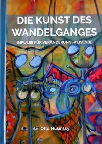 Vorderes Coverbild Die Kunst des Wandelganges