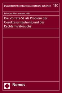 Vorderes Coverbild Die Vorrats-SE als Problem der Gesetzesumgehung und des Rechtsmissbrauchs
