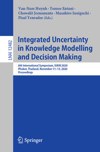 Vorderes Coverbild Integrated Uncertainty in Knowledge Modelling and Decision Making