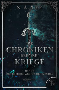 Vorderes Coverbild Die Chroniken der drei Kriege