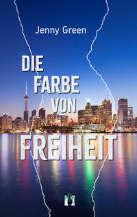 Vorderes Coverbild Die Farbe von Freiheit