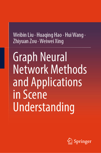 Vorderes Coverbild Graph Neural Network Methods and Applications in Scene Understanding