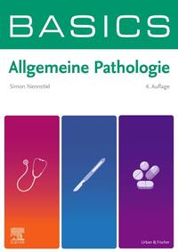 Vorderes Coverbild BASICS Allgemeine Pathologie