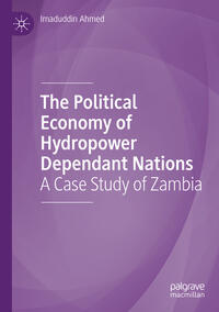 Vorderes Coverbild The Political Economy of Hydropower Dependant Nations