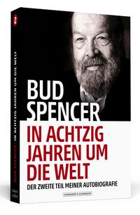 Vorderes Coverbild Bud Spencer – In achtzig Jahren um die Welt