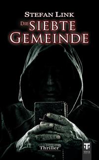 Vorderes Coverbild Die siebte Gemeinde