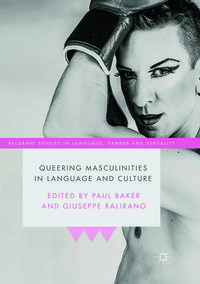 Vorderes Coverbild Queering Masculinities in Language and Culture