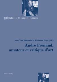 Vorderes Coverbild André Frénaud, amateur et critique d’art