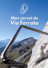 Vorderes Coverbild Mon carnet de Via Ferrata