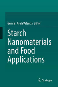 Vorderes Coverbild Starch Nanomaterials and Food Applications