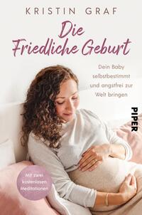 Vorderes Coverbild Die Friedliche Geburt