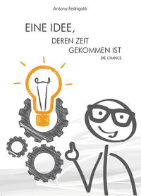 Vorderes Coverbild Eine Idee, deren Zeit gekommen ist