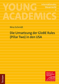 Vorderes Coverbild Die Umsetzung der GloBE Rules (Pillar Two) in den USA