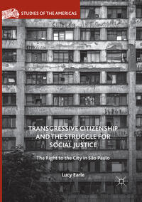 Vorderes Coverbild Transgressive Citizenship and the Struggle for Social Justice