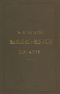Vorderes Coverbild Illustrirtes Repetitorium der pharmaceutisch-medicinischen Botanik und Pharmacognosie