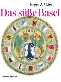 Vorderes Coverbild Das süße Basel