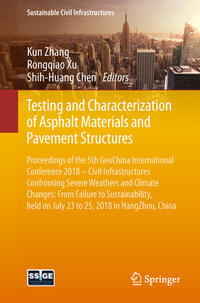 Vorderes Coverbild Testing and Characterization of Asphalt Materials and Pavement Structures