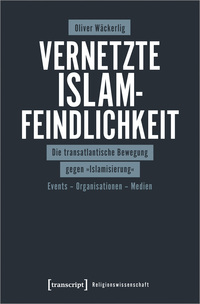 Vorderes Coverbild Vernetzte Islamfeindlichkeit