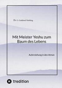 Vorderes Coverbild Mit Meister Yeshu zum Baum des Lebens